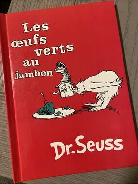 FRENCH Dr. Seuss - Les oeufs verts au jambon